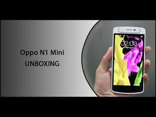 Oppo N1 Mini UNBOXING
