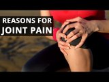 Joint Pain : Reason and treatment | Interview | Expert Advice | Boldsky
