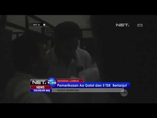 Pemeriksaan Aa Gatot dan 5 TSK Berlanjut - NET24