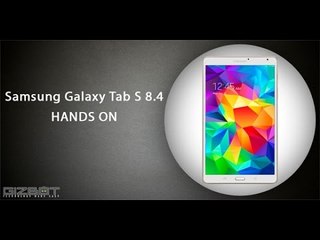 Samsung Galaxy Tab S 8.4 HANDS ON