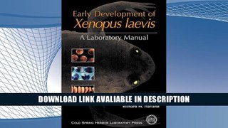 Free ePub Early Development of Xenopus Laevis: A Laboratory Manual Free Online