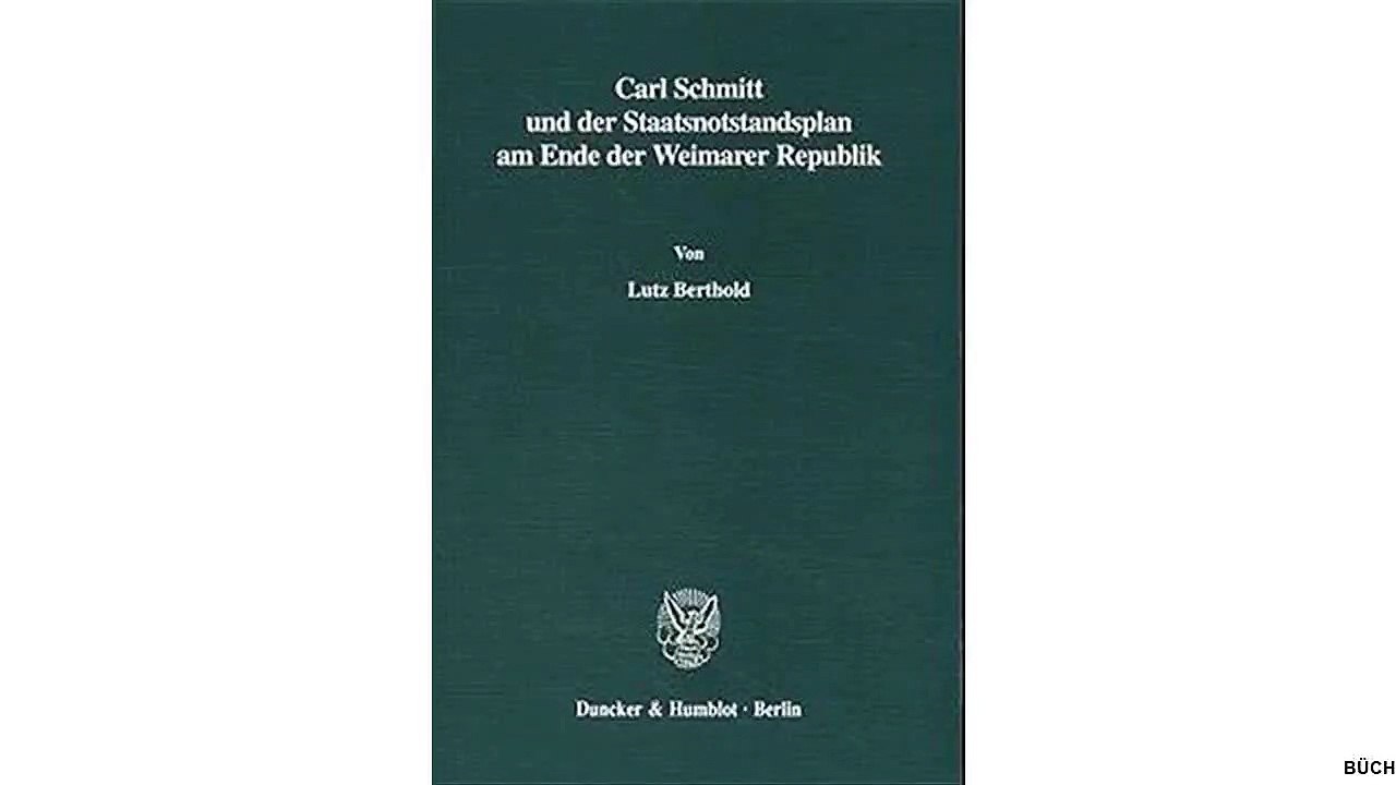 [eBook PDF] Carl Schmitt und der Staatsnotstandsplan am Ende der Weimarer Republik.