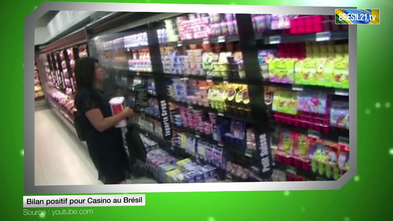 Bilan positif pour Casino au Brésil