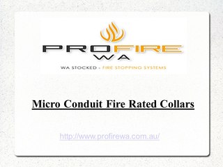 Micro Conduit Fire Rated Collars - ProfireWA