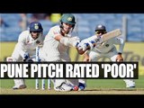 India vs Australia : Pune pitch rated 'Poor' by ICC | Oneindia News