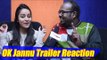 OK Jannu Trailer | Trailer reaction |Shraddha Kapoor | Aditya Roy | Mani Ratnam | Rehman |FilmiBeat