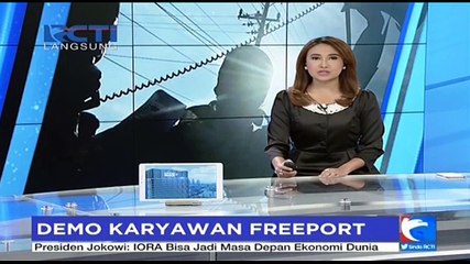 Unjuk Rasa Ratusan Karyawan Freeport