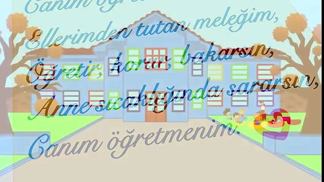 Canım Öğretmenim Öğretmenler Günü şarkısı Sevimli Dostlar Çizgi Film Çocuk Şarkıları 2016