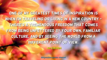 Kim Edwards Quotes #2