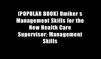 [POPULAR BOOK] Umiker s Management Skills for the New Health Care Supervisor: Management Skills