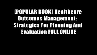 [POPULAR BOOK] Healthcare Outcomes Management:  Strategies For Planning And Evaluation FULL ONLINE