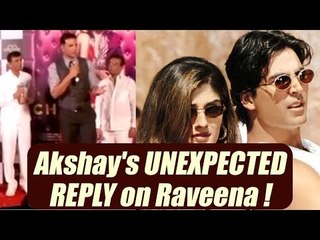 Akshay Kumar's UNEXPECTED REPLY when asked about Raveena Tandon | FilmiBeat