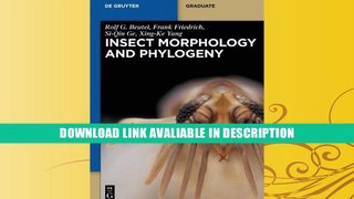 PDF [DOWNLOAD] Insect  Morphology and Phylogeny (de Gruyter Textbook) BEST PDF