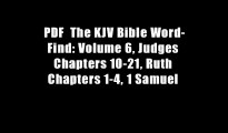 PDF  The KJV Bible Word-Find: Volume 6, Judges Chapters 10-21, Ruth Chapters 1-4, 1 Samuel