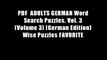 PDF  ADULTS GERMAN Word Search Puzzles. Vol. 3 (Volume 3) (German Edition) Wise Puzzles FAVORITE