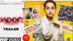 Noor Trailer 2017 HD - Sonakshi Sinha - Sunhil Sippy - Fresh Songs HD