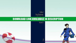 Free ePub Profiles Of Drug Substances, Excipients And Related Methodology, Volume 33 Free PDF