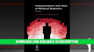 eBook Free Interpretation and Uses of Medical Statistics Free Online