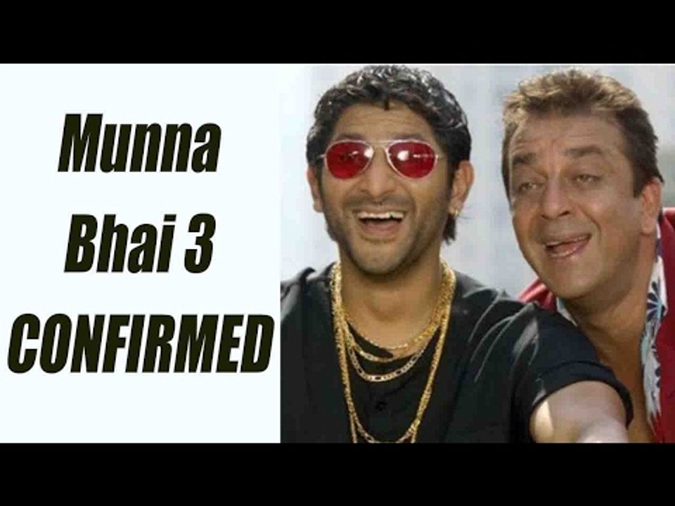 Sanjay Dutt & Arshad to play lead in Munna Bhai 3, confirms Rajkumar Hirani | FilmiBeat