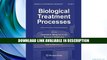 eBook Free Biological Treatment Processes: Volume 8 (Handbook of Environmental Engineering) Read