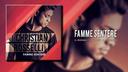 CHRISTIAN ROSSELLI - FAMME SENTERE
