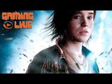 Gaming live Beyond : Two Souls 1/2 : à la découverte de deux âmes... PS3