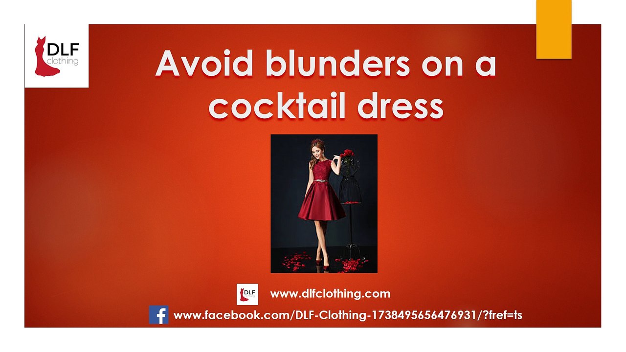 Avoid blunders on a cocktail dress in USA