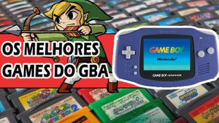 Os Melhores Jogos Do GAME BOY ADVANCE