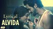 D Day Alvida Full Song With Lyrics | Rishi Kapoor, Irrfan Khan, Arjun Rampal Fun-online