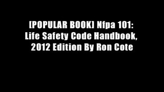 [POPULAR BOOK] Nfpa 101: Life Safety Code Handbook, 2012 Edition By Ron Cote
