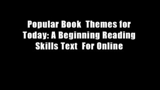 Popular Book  Themes for Today: A Beginning Reading Skills Text  For Online