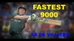 Ab de Villiers becomes fastest cricketer to reach 9000 runs  | Oneindia News