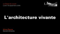 L’architecture vivante - Alina Payne au musée du Louvre