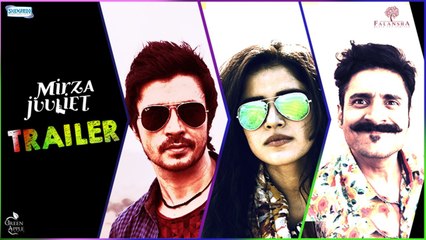 Mirza Juuliet ( Official Trailer )_Pia Bajpai, Darshan Kumaar, Chandan Roy Sanyal