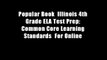 Popular Book  Illinois 4th Grade ELA Test Prep: Common Core Learning Standards  For Online
