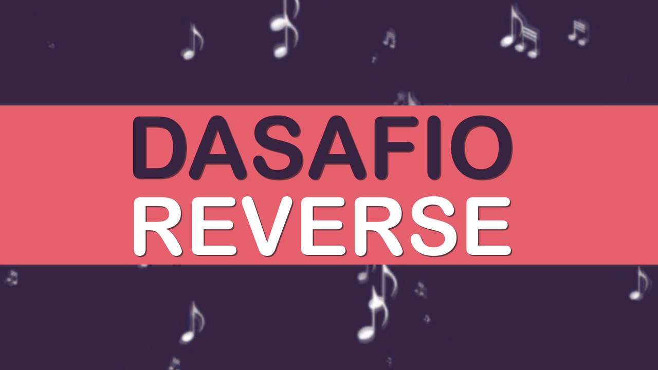 Desafio Reverse
