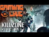 Gaming live Ps Vita - Killzone Mercenary - Mercenaire suicidaire