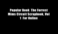 Popular Book  The Forrest Mims Circuit Scrapbook, Vol 1  For Online