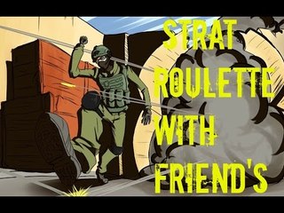 CSGO Strat Roulette with Friend's