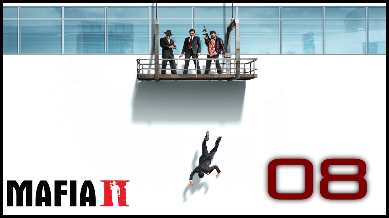 Mafia 2 - 08 - По этапу