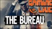 Gaming live PC - The Bureau : XCOM Declassified - Passons sur The Bureau