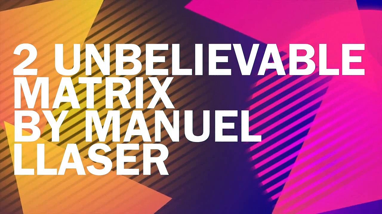 The Famous Llaser Matrix by Manuel Llaser