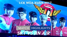 Hightlights: SKT vs Jin Air Green Wings - LCK Mùa Xuân 2017 Tuần 7