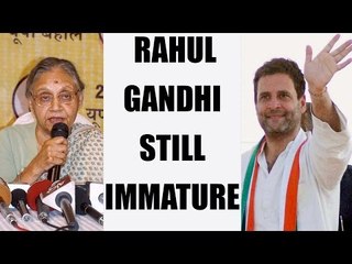 Download Video: Rahul Gandhi is still immature, says Sheila Dikshit | Oneindia News