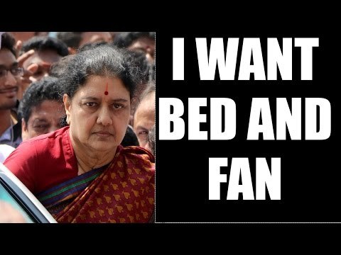 Sasikala demands for cot, table fan in her cell | Oneindia News