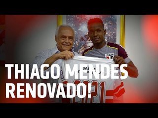 THIAGO MENDES RENOVADO! | SPFCTV