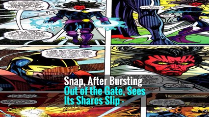 Snap, After Bursting Out of the Gate, Sees Its Shares Slip -