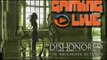 Gaming live PC - Dishonored : Les Sorcières de Brigmore - Un tour en prison