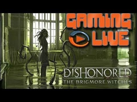 Gaming live PC - Dishonored : Les Sorcières de Brigmore - Un tour en prison
