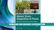 eBook Free Abiotic Stress Adaptation in Plants: Physiological, Molecular and Genomic Foundation By